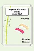 Inspector Morimoto and the Sushi Chef: A Detective Story set in Japan