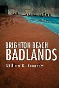 Brighton Beach Badlands