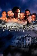Misty Row