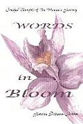 Words in Bloom: Soulful Thoughts of One Woman's Journey