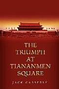 Triumph at Tiananmen Square