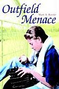 Outfield Menace