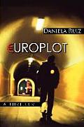 Europlot: A Thriller