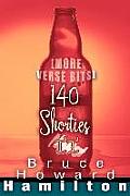 140 Shorties II: [More Verse Bits]