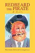 Redbeard the Pirate: A Fable