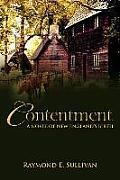 Contentment A Novel of New Englands Birth