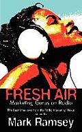 Fresh Air: Marketing Gurus on Radio