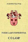 Inside Lamp Confidential: I'm better than that.