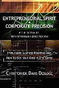Entrepreneurial Spirit Corporate Precision: If The Facts Hurt, They're Probably Good For You