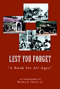Lest You Forget: A Book for All Ages