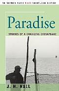 Paradise: Stories of a Changing Chesapeake