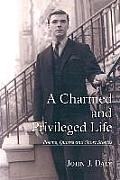 A Charmed and Privileged Life: Poems, Quotes and Short Stories
