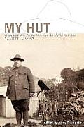 My Hut: A Memoir of a YMCA Volunteer in World War One
