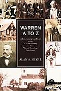 Warren A to Z: An Entertaining Guidebook to the 275 Year History of Warren Township, New Jersey