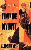 Feminine Divinity
