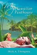 My Hawaiian Penthouse