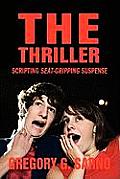 The Thriller: Scripting Seat-Gripping Suspense