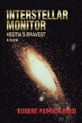 Interstellar Monitor: Hestia's Bravest
