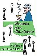 Windmills of an Okie Quixote: A Memoir