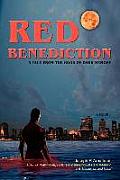 Red Benediction: A Tale From the Book of Dark Memory