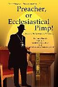 Preacher, or Ecclesiastical Pimp!: .....Beware of the leaven of the Pharisees.....