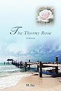 The Thorny Rose