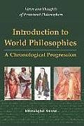 Introduction to World Philosophies: A Chronological Progression