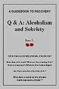 Q & A: Alcoholism and Sobriety