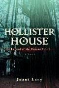 Hollister House: Legend of the Banyan Tree