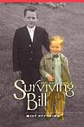 Surviving Bill - Signed Edition