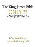 The King James Bible Only