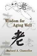 Wisdom for Aging Well