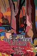 Chip Off The Old Block: And Other Poetic Stories of Sex & Scholarship