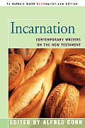 Incarnation: Contemporary Writers on the New Testament