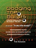 Dodging the Bullets: A Disaster Preparation Guide for Joomla! Web Sites