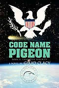 Code Name Pigeon: Book 2: Executive Security