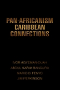 Pan-Africanism Caribbean Connections