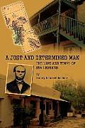 A Just and Determined Man: The Life and Times of IRA Leonard