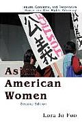 Asian American Women: Issues, Concerns, and Responsive Human and Civil Rights Advocacy