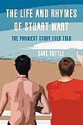 The Life and Rhymes of Stuart Wart: The Punniest Story Ever Told