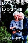 Love and Laughter: My Life with Ken
