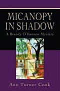 Micanopy in Shadow: A Brandy O'Bannon Mystery