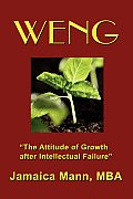 Weng: The Attitude of Growth After Intellectual Failure
