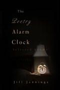 The Poetry Alarm Clock: Selected poems