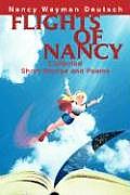 Flights of Nancy: Collected Short Stories and Poems