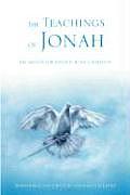 The Teachings of Jonah: The Medium for Jonah Is Hossca Harrison