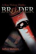 Breeder: A Ross Malone Thriller