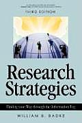 Research Strategies Finding your Way through the Information Fog 3rd Edition