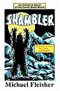 Shambler: An Insider's Novel of the Comic Book World