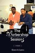 The Barbershop Sessions: What Black Men Want Black Women to Know